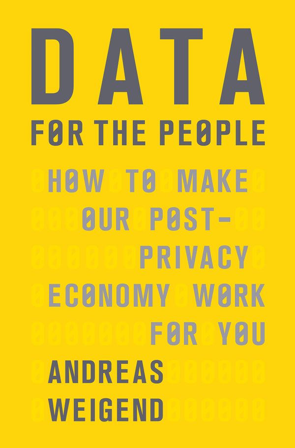Data for the People - Andreas Weigend